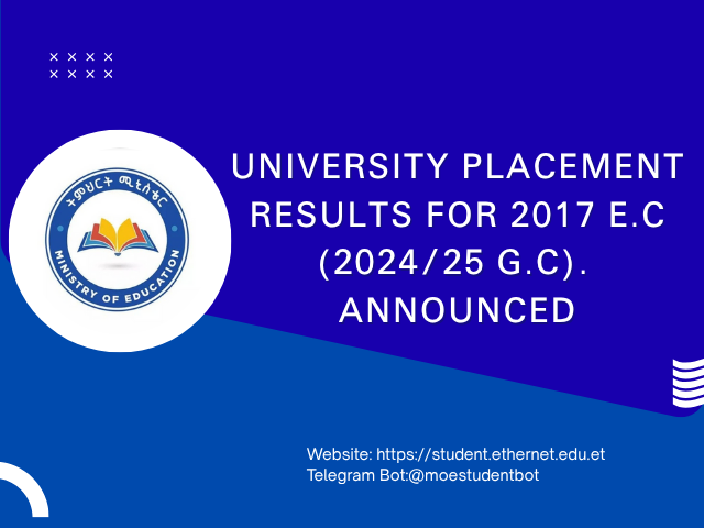 University Placement Results for 2017 E.C (2024/25 G.C). Grade 12 Students Announced image