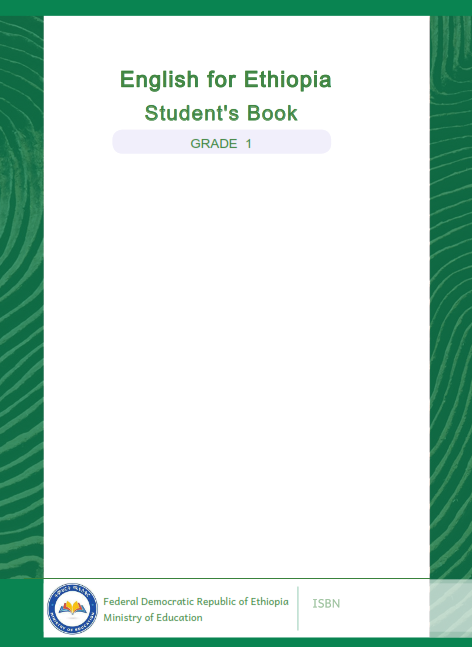 new curriculum grade 1 English For Ethiopia Student Textbook