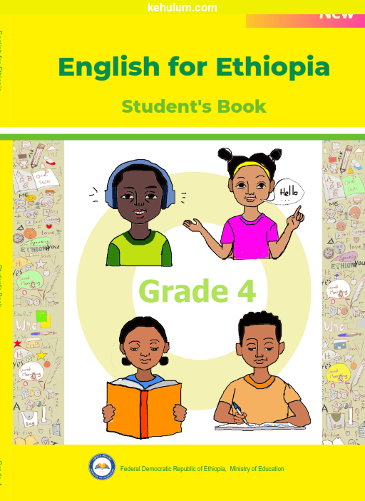 new curriculum grade 4 English For Ethiopia Student Textbook