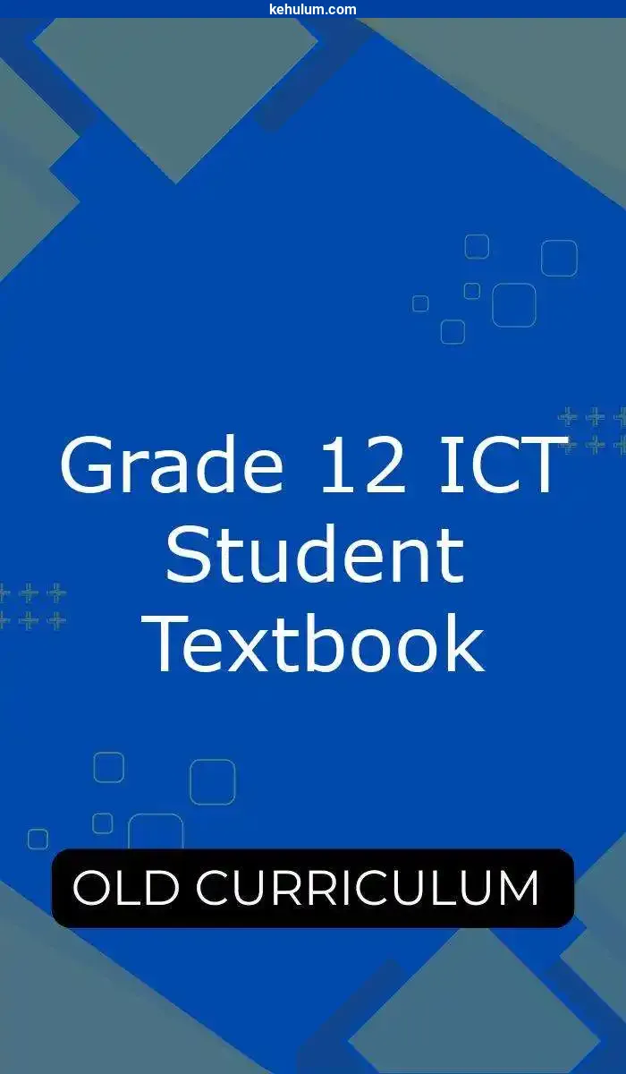 old curriculum grade 12 information communication technology ict Student Textbook