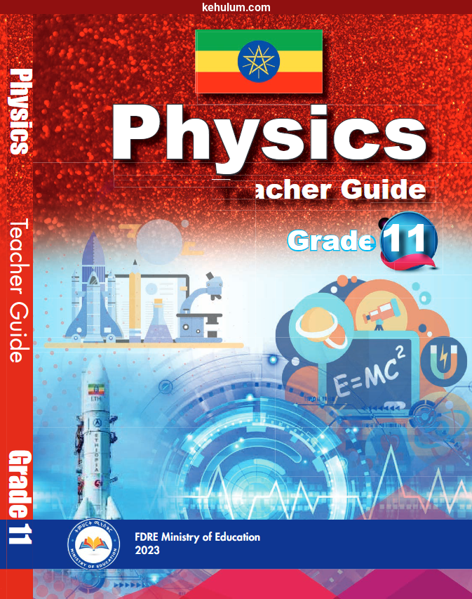 new curriculum grade 11 Physics Teacher's Guide