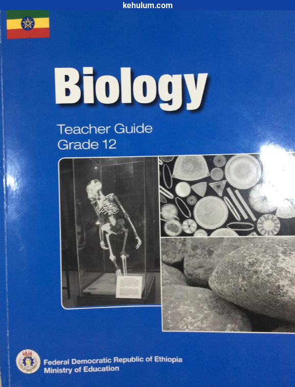 Cover of Ethiopian old Curriculum grade 12 Biology student textbook 